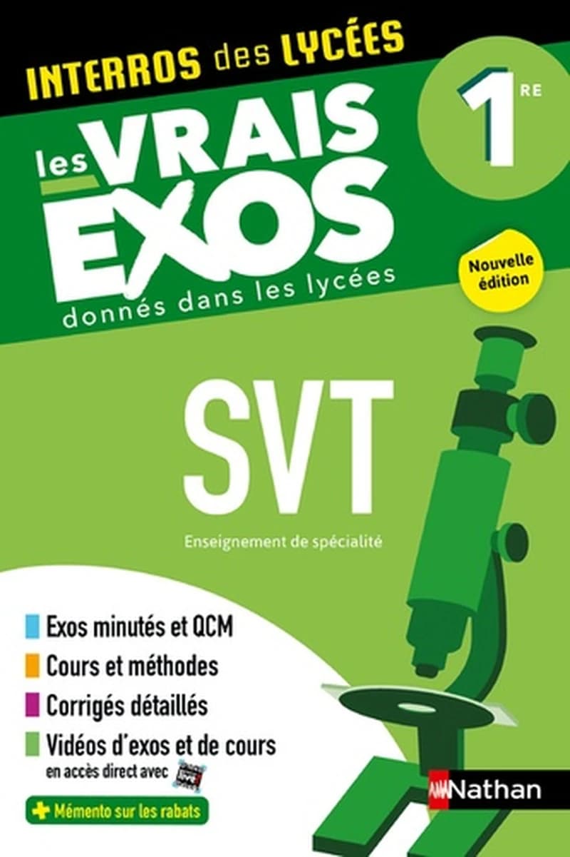Interros des lycées : SVT ; 1re ; les vrais exos donnés dans les lycées (édition 2023)