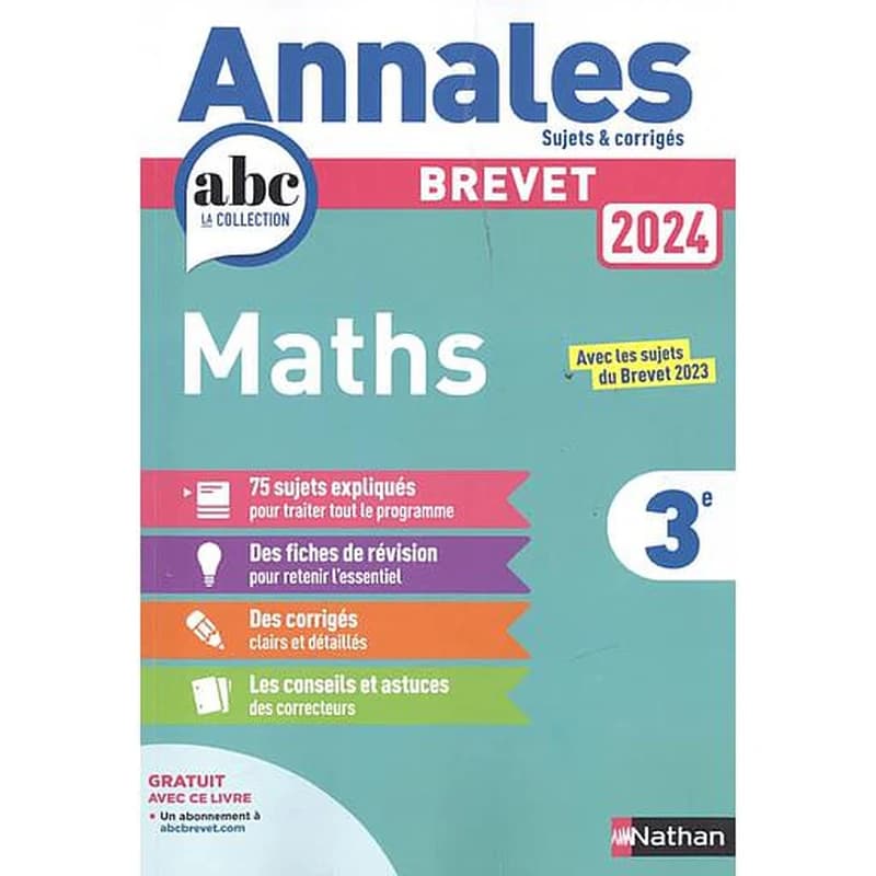 Mathématiques 3e : annales, sujets & corrigés 2024