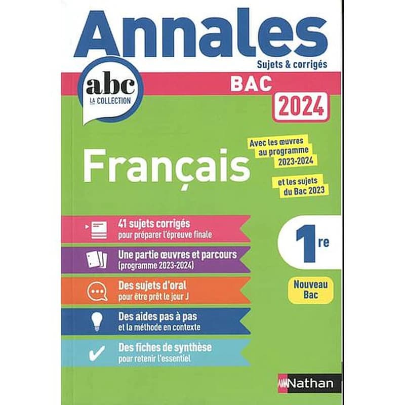 Annales ABC du bac ; sujets & corrigés : français ; 1re (édition 2024)