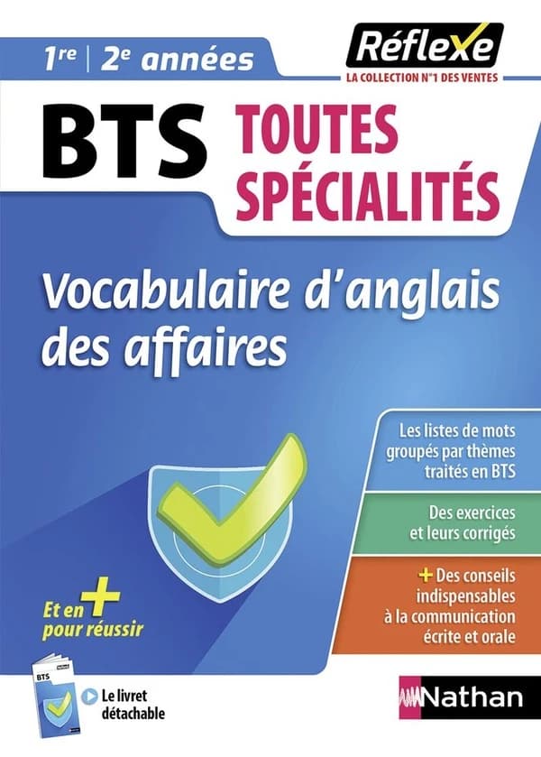 Vocabulaire d'anglais des affaires BTS toutes spécialités 1re et 2e années
