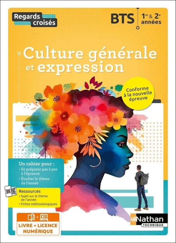 Regards croisés : culture générale et expression, BTS 1re & 2e années : i-manuel, livre + licence élève (Nouvelle édition)