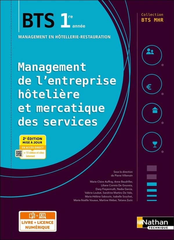 Management de l'entreprise Hôtelière et Mercatique des services BTS MHR 1re : année