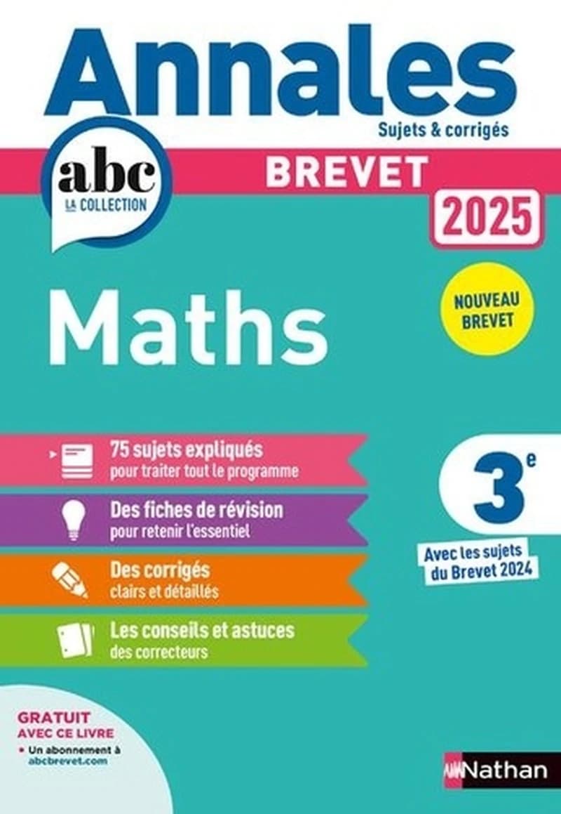 Mathématiques 3e : annales, sujets & corrigés 2025