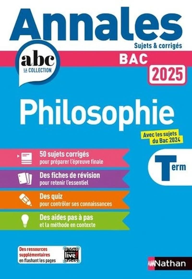Annales ABC du bac ; sujets & corrigés : Philosophie ; Terminale (édition 2025)