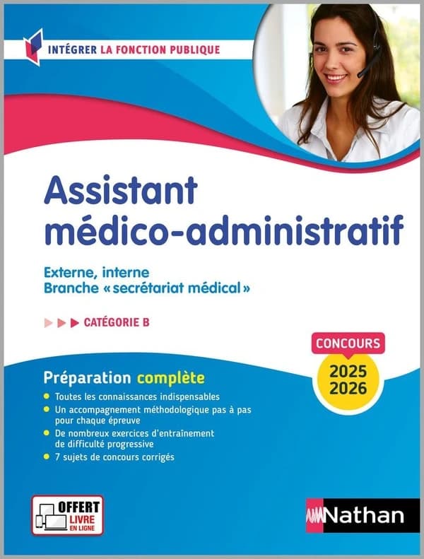 Assistant médico-administratif : externe, interne, branche secrétariat médical : concours [2025-2026], catégorie B