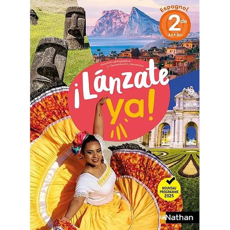 ¡ Lánzate ya ! : espagnol : 2de A2-B1