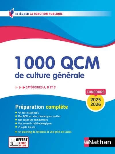 1000 QCM de culture générale : catégories A, B et C, concours 2025-2026 : préparation complète