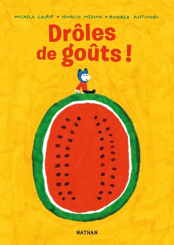 Drôle de goûts !