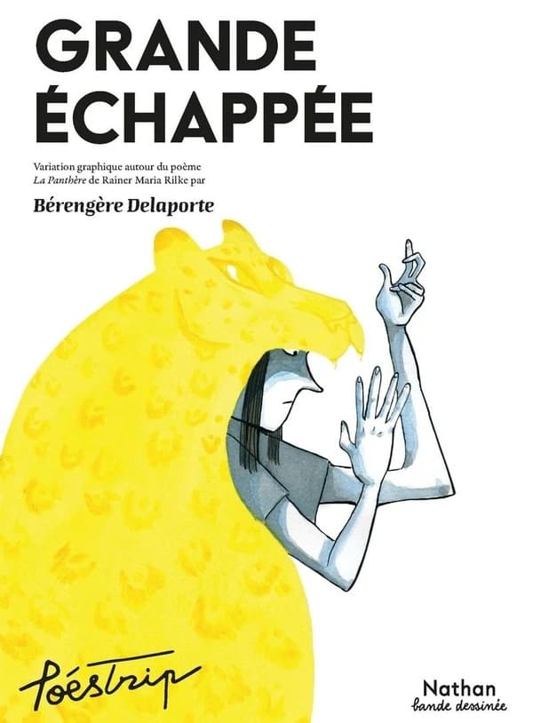 Grande échappée : Variation graphique autour du poème La Panthère de Rainer Maria Rilke