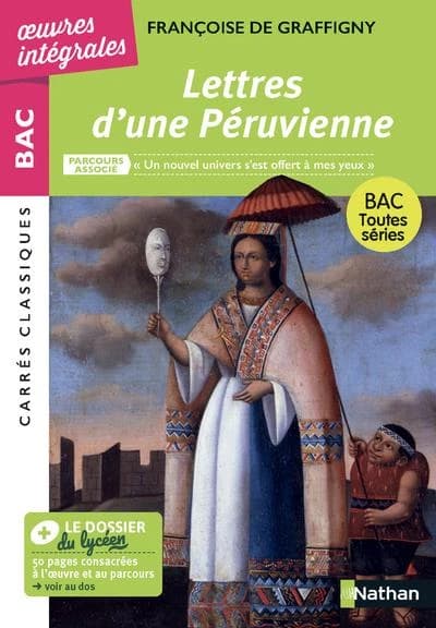 Lettres d'une Péruvienne : OEuvres intégrales