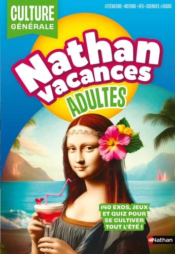 Nathan vacances adultes : culture générale
