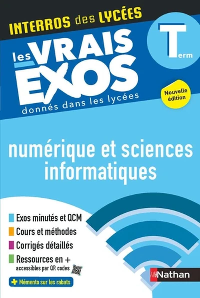 Interros des lycées : Numérique et sciences Informatiques ; Terminale ; Les vrais exos donnés dans les lycées (édition 2025