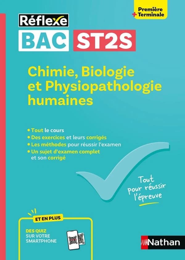 Réflexe Bac : ST2S ; Chimie, Biologie et Physiopathologie humaines ; 1re, Terminale