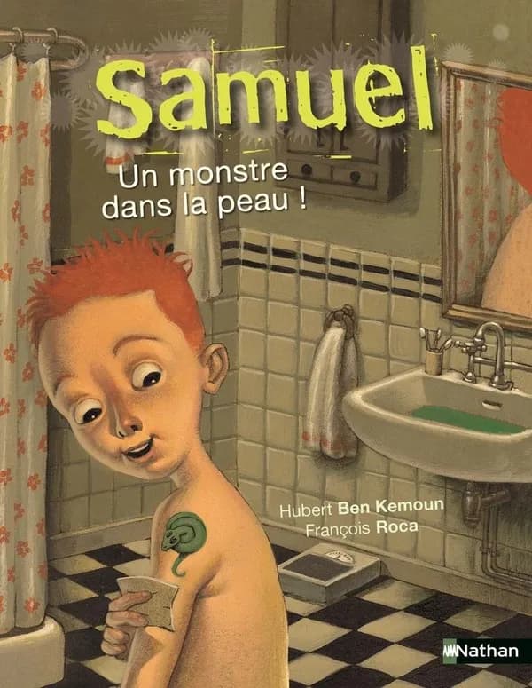 Samuel : Un monstre dans la peau !
