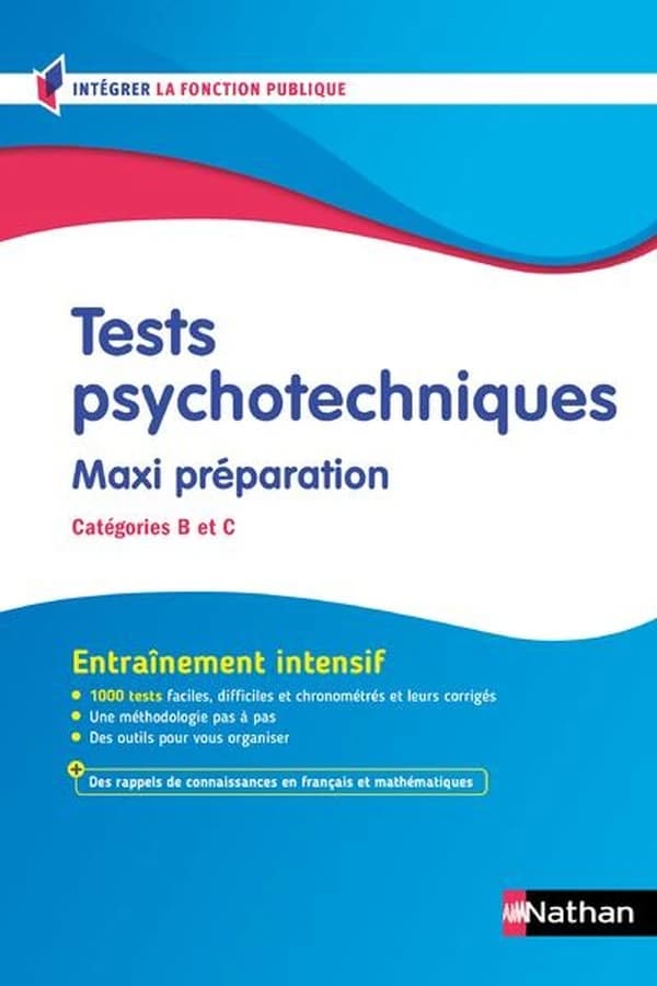 Tests psychotechniques : Maxi préparation (Concours de catégories B et C) Concours 2026-2027