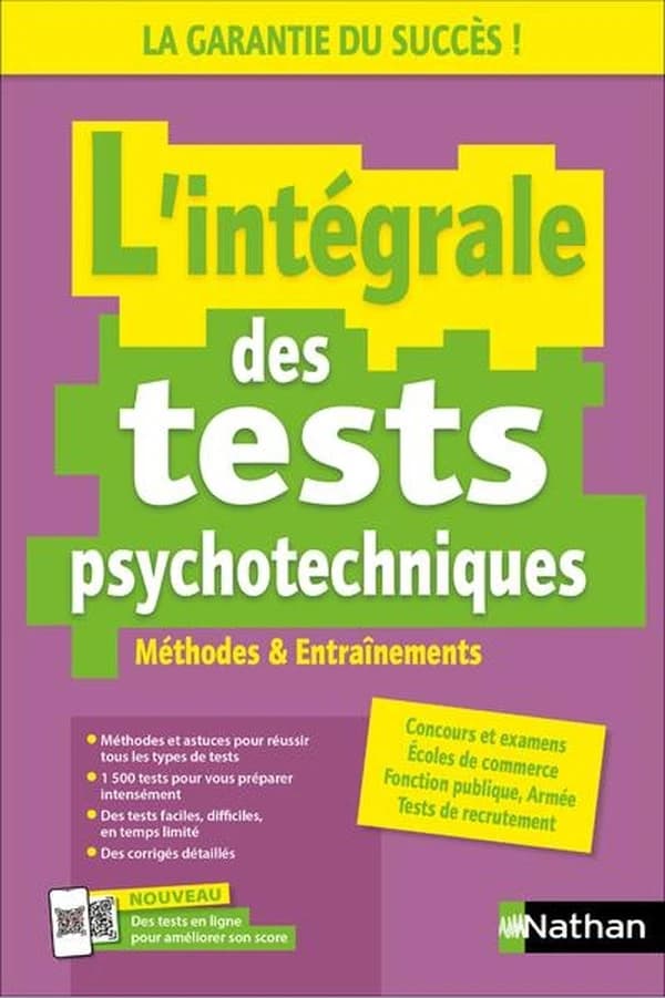L'intégrale des tests psychotechniques : concours, examens, entretiens d'embauche