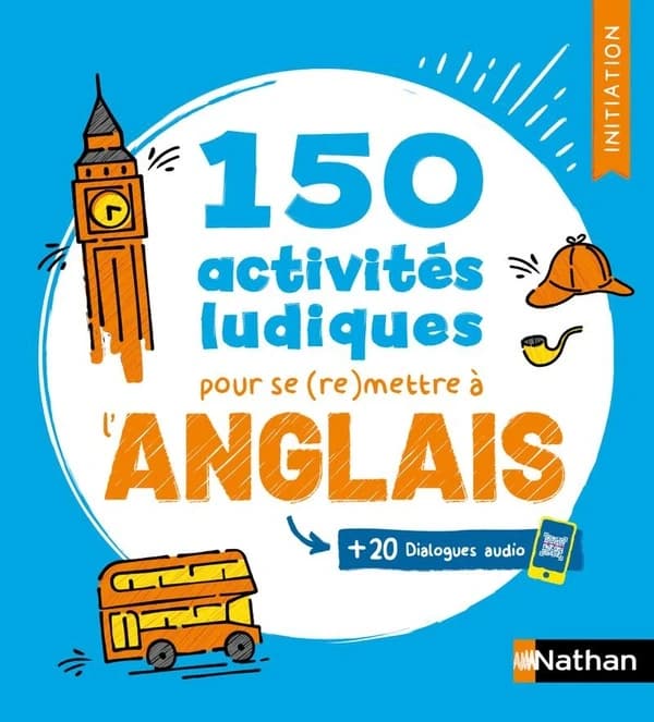 Anglais ; 150 activités ludiques pour se (re)mettre à l'anglais ; Cahier d'activités ; Initiation (édition 2026)