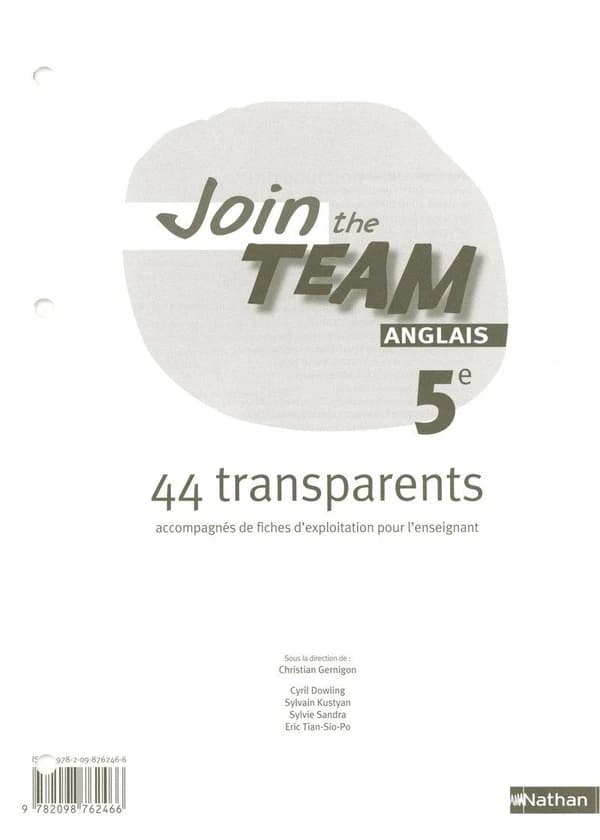 Join the team : anglais 5e : nouveaux programmes, palier 1, année 2