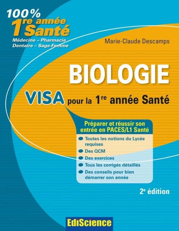 Biologie : visa pour la 1ère année santé (2e éd.)