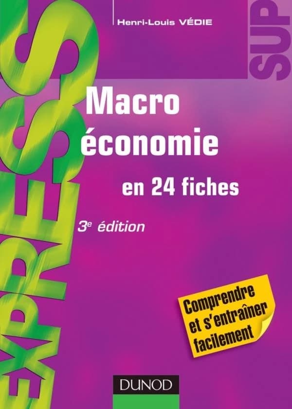 Macroéconomie (3e éd.) Henri-Louis Védie