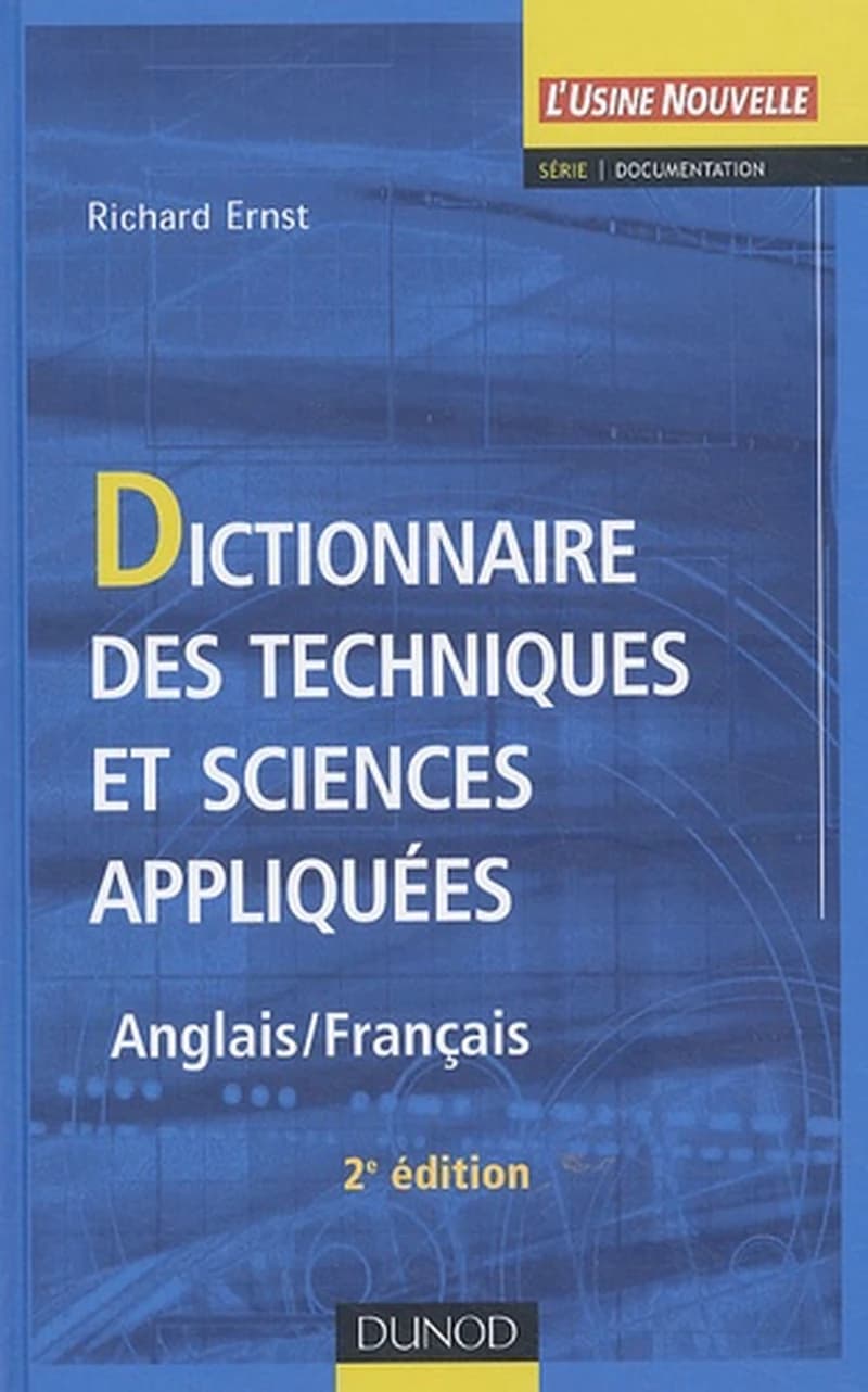 Dictionnaire des techniques et sciences appliquées  - Anglais