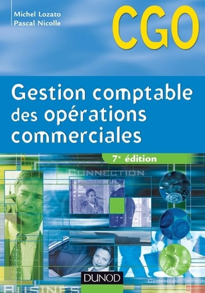 Gestion comptable des opérations commerciales (7e éd.) Michel Lozato,... Pascal Nicolle,...