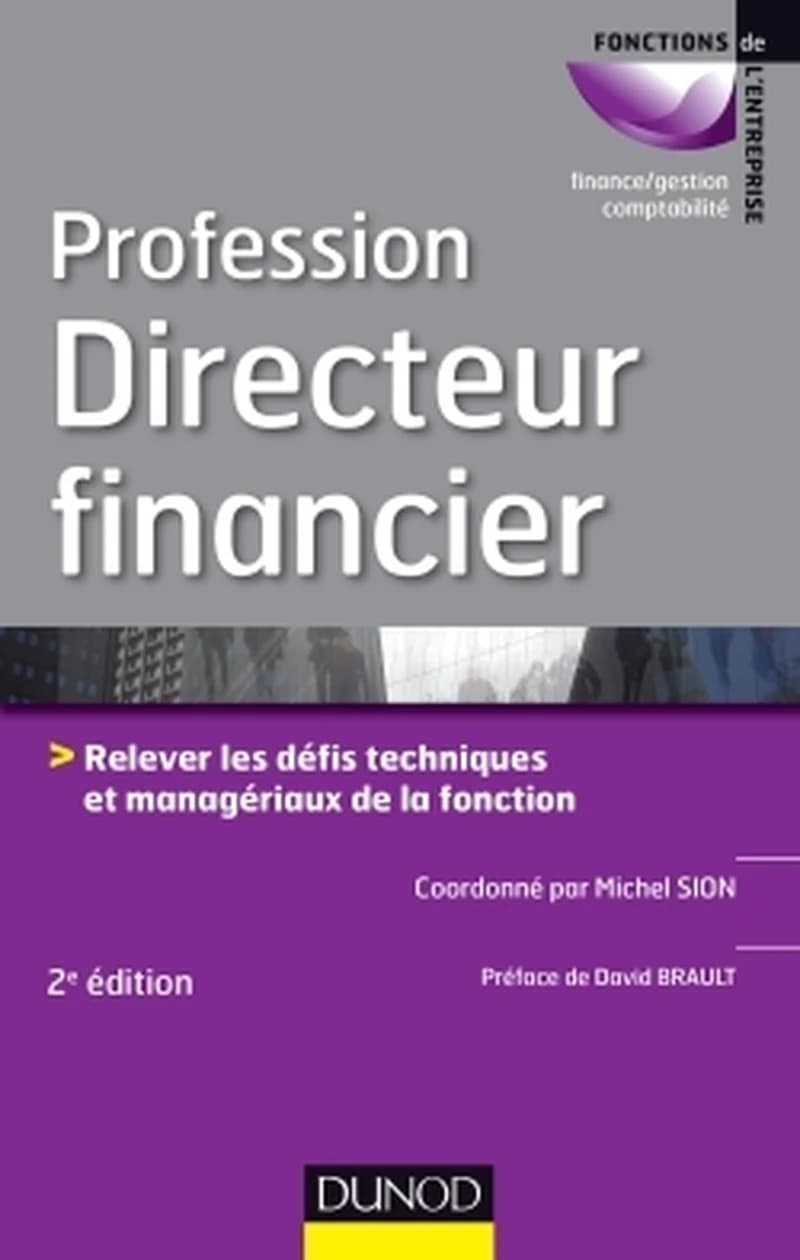 CAMPUS PROFESSION DIRECTEUR FINANCIER - 2E ED.