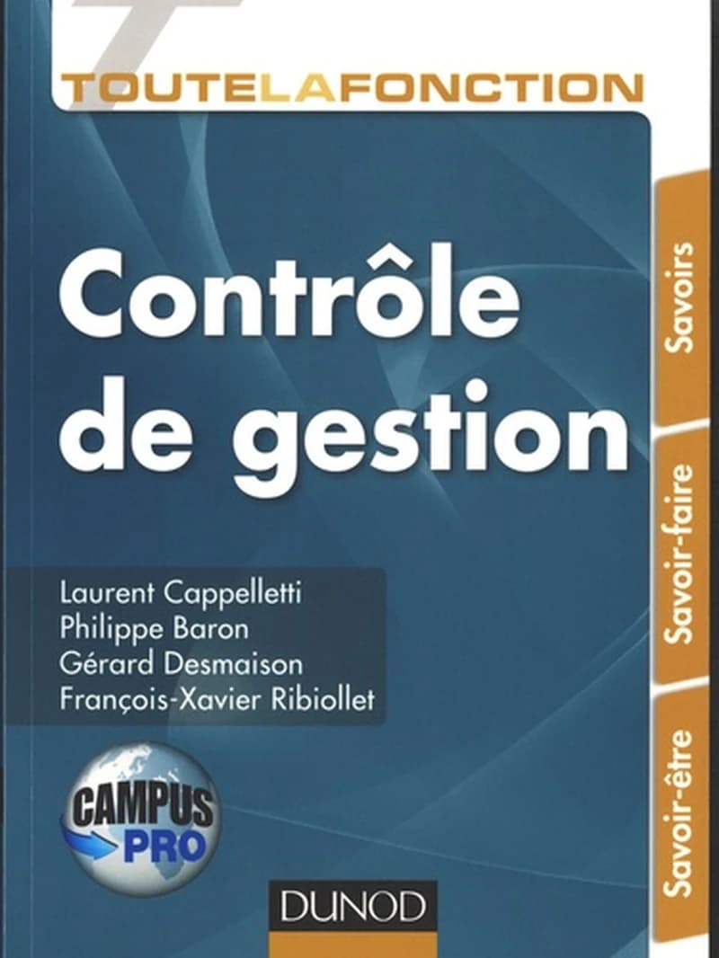 CAMPUS - TOUTE LA FONCTION CONTROLE DE GESTION - SAVOIRS. SAVOIR-FAIRE. SAVOIR-E