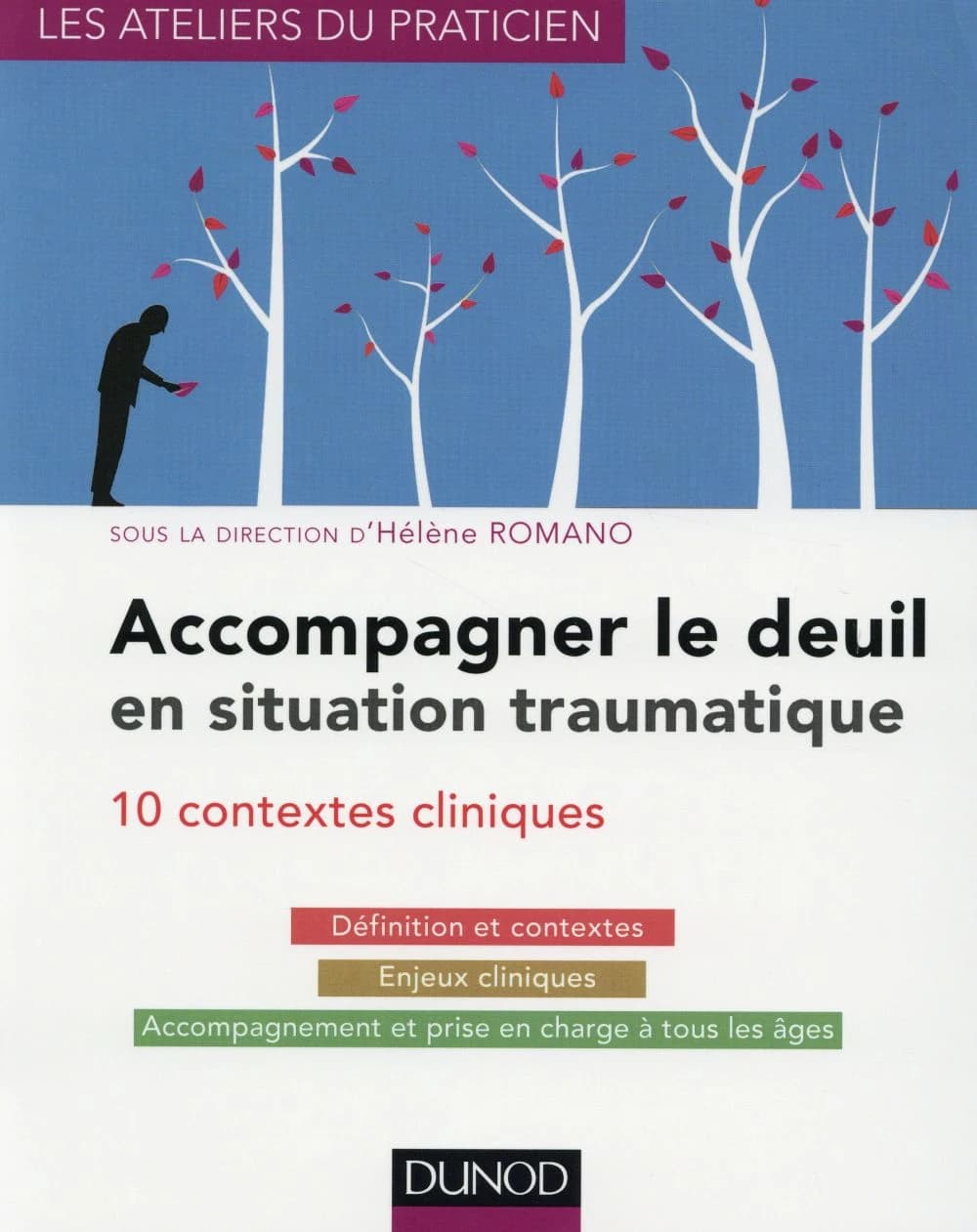 Accompagner le deuil en situation traumatique : dix situations cliniques