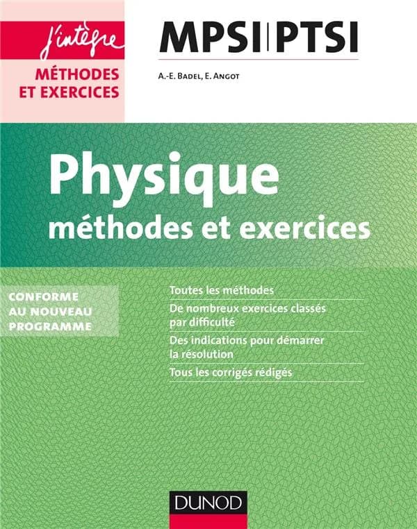 Physique : méthodes et exercices : MPSI-PTSI