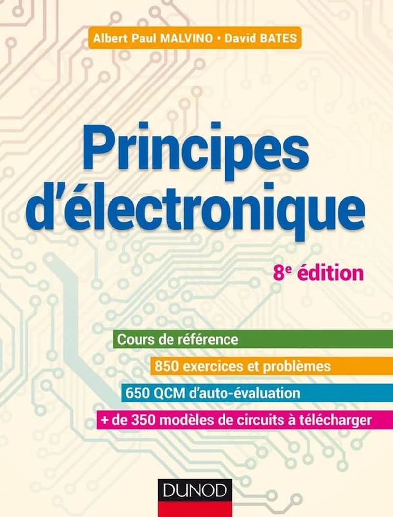 CAMPUS PRINCIPES D'ELECTRONIQUE - 8E ED. - COURS ET EXERCICES CORRIGES