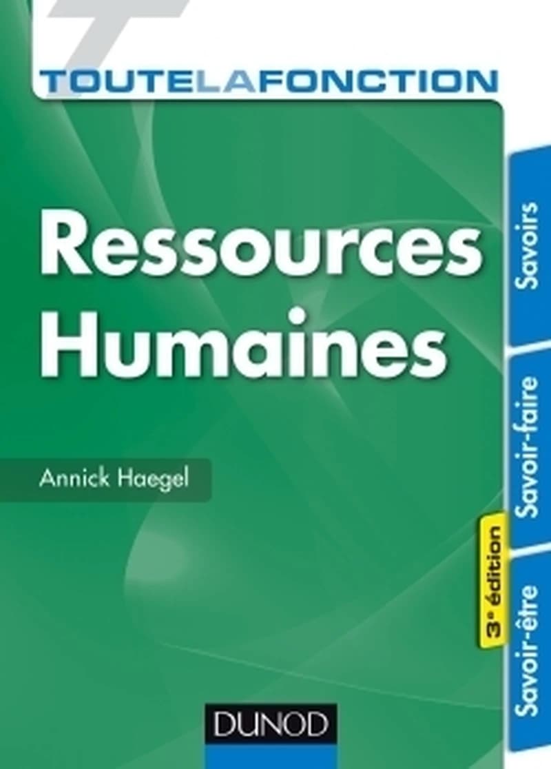 CAMPUS TOUTE LA FONCTION RESSOURCES HUMAINES - 3E ED. - SAVOIRS - SAVOIR-FAIRE -