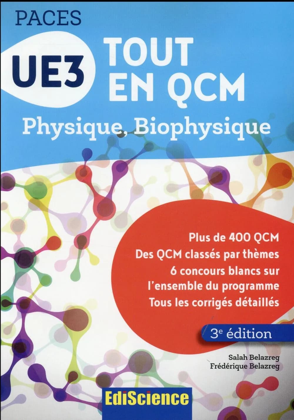 Tout en QCM : UE3 (3e éd.) Salah Belazreg,... Frédérique Belazreg,...