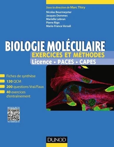 CAMPUS BIOLOGIE MOLECULAIRE - EXERCICES ET METHODES