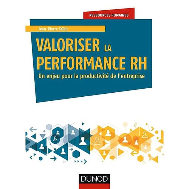 Valoriser la performance RH : un enjeu pour la productivité de l'entreprise