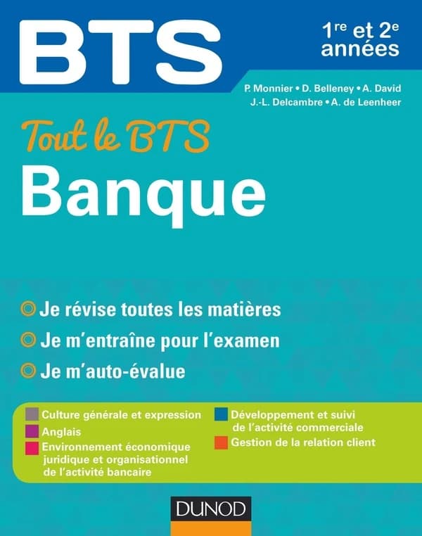 BTS : tout le BTS banque ; 1re et 2e année