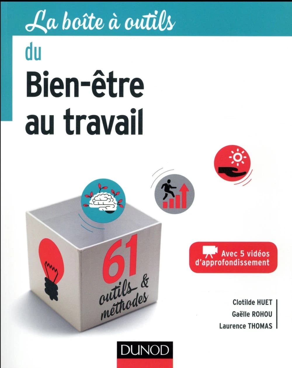 La boîte à outils du bien-être au travail