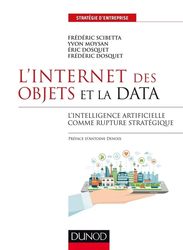 L'internet des objets et la data : l'intelligence artificielle comme rupture stratégique