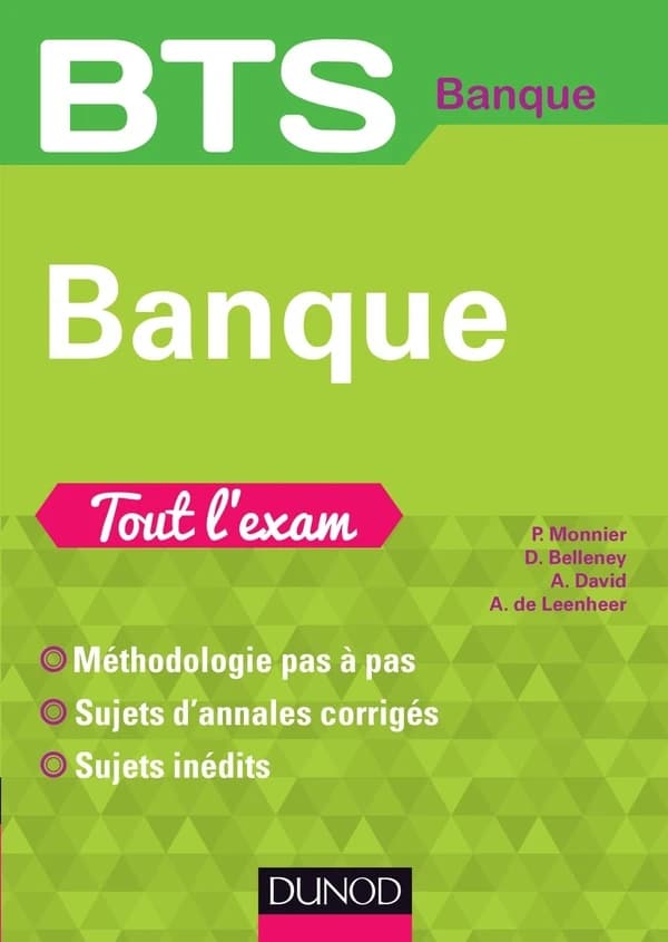 BTS : banque ; tout l'exam