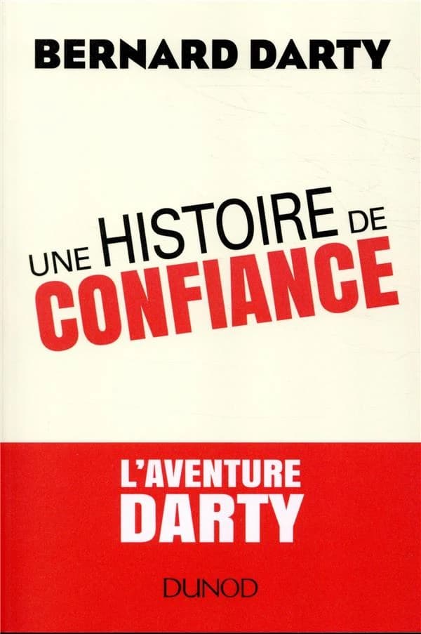 Une histoire de confiance : l'aventure Darty