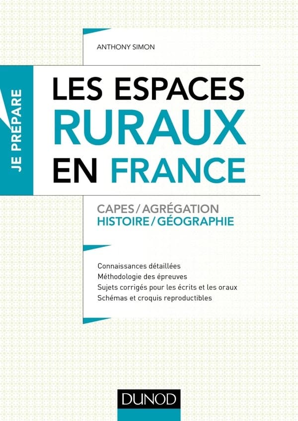 Les espaces ruraux en France : CAPES-agrégation, histoire-géographie