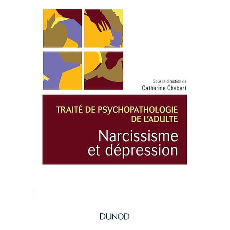 Narcissisme et dépression ([Nouvelle éd.])