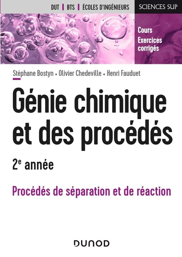 Génie chimique et des procédés : procédés de séparation et de réaction : 2e année