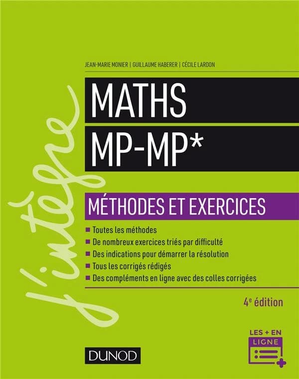Maths MP, MP* (4e éd.) Jean-Marie Monier, Guillaume Haberer, Cécile Lardon