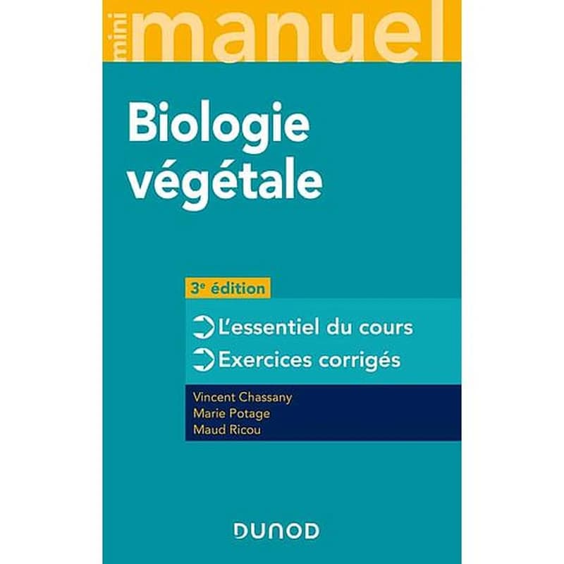 Mini manuel de biologie végétale  - L'essentiel du cours, exercices corrigés - Campus