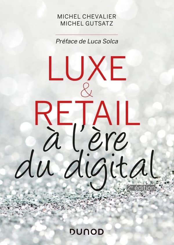 Luxe & Retail à l'ère du digital