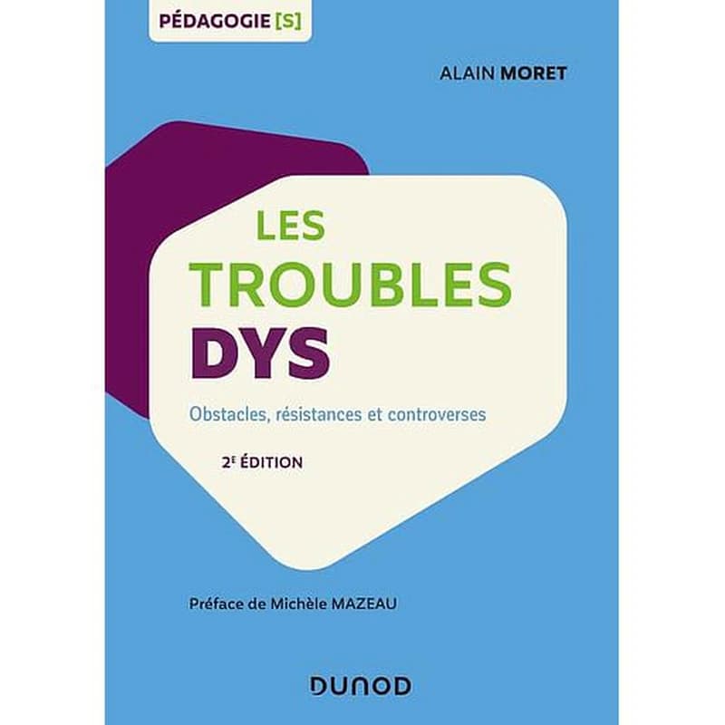 CAMPUS LES TROUBLES DYS - 2E ED. - OBSTACLES, RESISTANCES ET CONTROVERSES