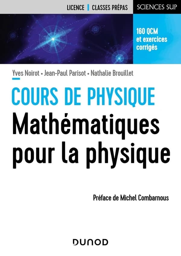Cours de physique ; mathématiques pour la physique