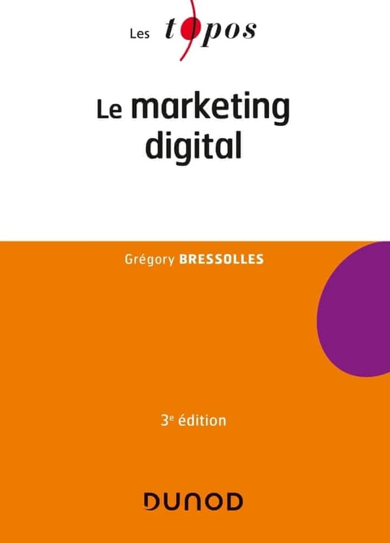 Le marketing digital (3e éd.)