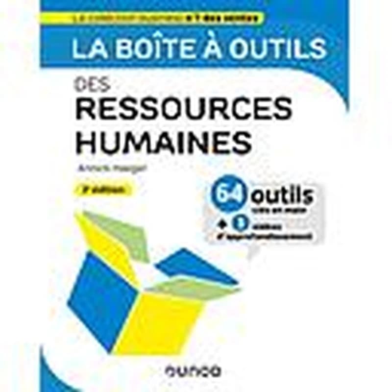 La boîte à outils ; des ressources humaines (3e édition)